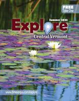 Explore Central Vermont | Summer 2022