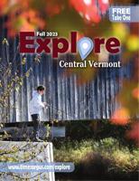 Explore Central Vermont | Fall 2023